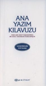 Ana Yazım Kılavuzu                                                                                                                                                                                                                                             