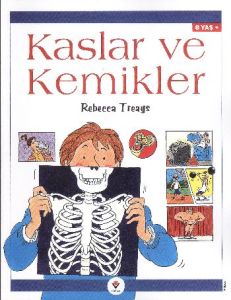 Kaslar ve Kemikler                                                                                                                                                                                                                                             