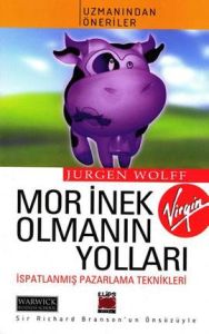 Mor İnek Olmanın Yolları İspatlanmış Pazarlama Tek                                                                                                                                                                                                             