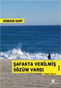 Şafakta Verilmiş Sözüm Vardı                                                                                                                                                                                                                                   