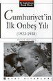 Cumhuriyetin İlk 15 Yılı                                                                                                                                                                                                                                       