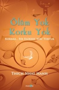 Ölüm Yok Korku Yok                                                                                                                                                                                                                                             