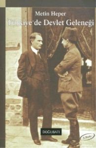 Türkiye’de Devlet Geleneği                                                                                                                                                                                                                                     