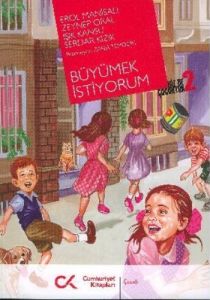 Büyümek İstiyorum                                                                                                                                                                                                                                              