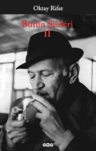 Oktay Rıfat Bütün Şiirleri 2                                                                                                                                                                                                                                   