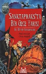 Sanktapraks’ta Bir Gece Yarısı Uç Diyar Maceraları                                                                                                                                                                                                             