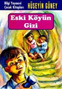 Eski Köyün Gizi                                                                                                                                                                                                                                                