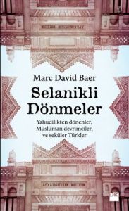 Selanikli Dönmeler                                                                                                                                                                                                                                             