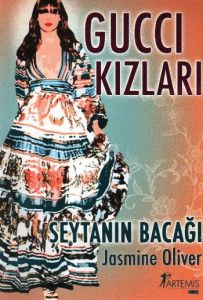 Gucci Kızları - Şeytanın Bacağı                                                                                                                                                                                                                                