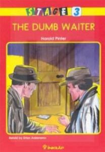The Dumb Waiter Stage 3                                                                                                                                                                                                                                        