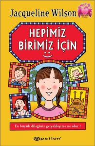 Hepimiz Birimiz İçin                                                                                                                                                                                                                                           
