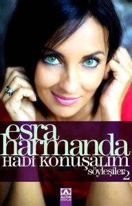 Hadi Konuşalım Söyleşiler 2                                                                                                                                                                                                                                    