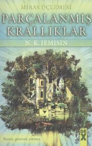 Parçalanmış Krallıklar - Miras Üçlemesi 2                                                                                                                                                                                                                      