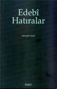 Edebi Hatıralar                                                                                                                                                                                                                                                