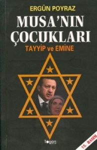 Musa’nın Çocukları Tayyip ve Emine                                                                                                                                                                                                                             