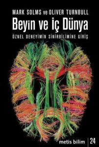 Beyin ve İç Dünya                                                                                                                                                                                                                                              