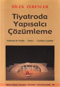 Tiyatroda Yapısalcı Çözümleme                                                                                                                                                                                                                                  