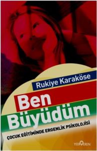 Ben Büyüdüm                                                                                                                                                                                                                                                    