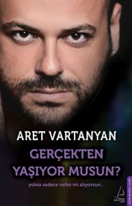Gerçekten Yaşıyor musun?                                                                                                                                                                                                                                       