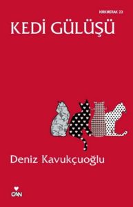 Kedi Gülüşü                                                                                                                                                                                                                                                    
