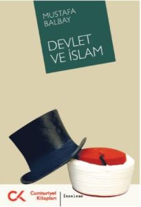 Devlet ve İslam                                                                                                                                                                                                                                                