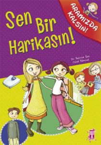Sen Bir Harikasın!                                                                                                                                                                                                                                             