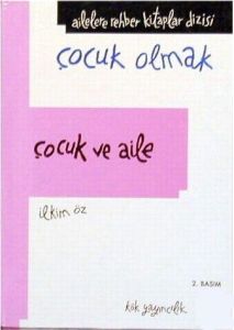 Çocuk ve Aile                                                                                                                                                                                                                                                  