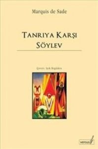 Tanrıya Karşı Söylev                                                                                                                                                                                                                                           