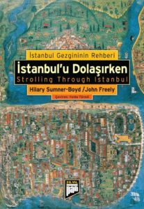 İstanbul’u Dolaşırken                                                                                                                                                                                                                                          