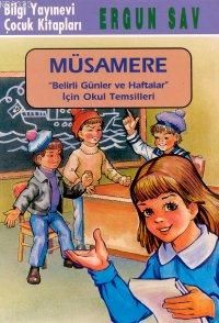 Müsamere Belirli Günler ve Haftalar İçin Okul Tems                                                                                                                                                                                                             
