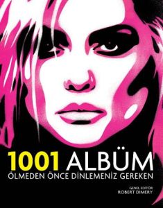 Ölmeden Önce Dinlemeniz Gereken 1001 Albüm                                                                                                                                                                                                                     