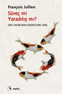 Süreç mi Yaradılış mı?                                                                                                                                                                                                                                         