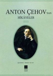 Anton Çehov’dan Hikayeler                                                                                                                                                                                                                                      