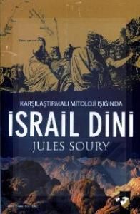 Karşılaştırmalı Mitoloji Işığında İsrail Dini                                                                                                                                                                                                                  