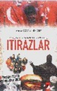 Yozlaşmaya ve Yabancılaşmaya Karşı İtirazlar                                                                                                                                                                                                                   