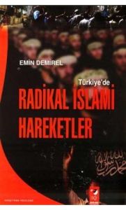 Radikal İslami Hareketler                                                                                                                                                                                                                                      