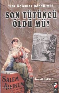 Son Tütüncü Öldü mü?                                                                                                                                                                                                                                           