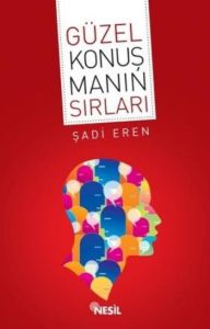 Güzel Konuşmanın Sırları                                                                                                                                                                                                                                       