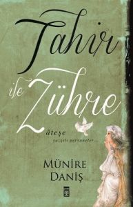 Tahir ile Zühre                                                                                                                                                                                                                                                