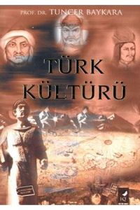 Türk Kültürü                                                                                                                                                                                                                                                   