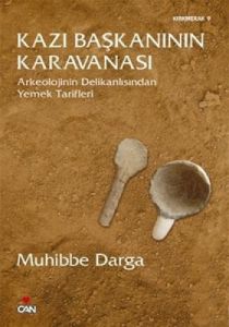 Kazı Başkanının Karavanası                                                                                                                                                                                                                                     