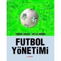 Futbol Yönetimi                                                                                                                                                                                                                                                
