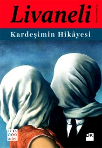 Kardeşimin Hikayesi                                                                                                                                                                                                                                            