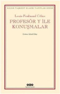 Profesör Y ile Konuşmalar                                                                                                                                                                                                                                      