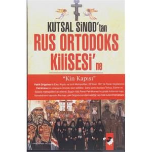 Kutsal Sinod’tan Rus Ortodoks Kilisesi’ne                                                                                                                                                                                                                      