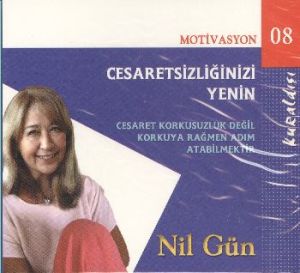 Cesaretsizliğinizi Yenin (CD)                                                                                                                                                                                                                                  