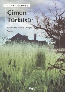 Çimen Türküsü                                                                                                                                                                                                                                                  