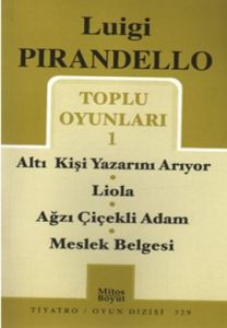 Toplu Oyunları-1 / Luigi Pirandello                                                                                                                                                                                                                            
