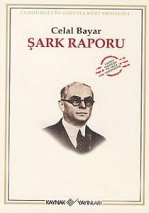 Şark Raporu Cumhuriyet Gözüyle Kürt Meselesi-1                                                                                                                                                                                                                 