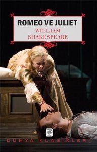 Romeo ve Juliet                                                                                                                                                                                                                                                